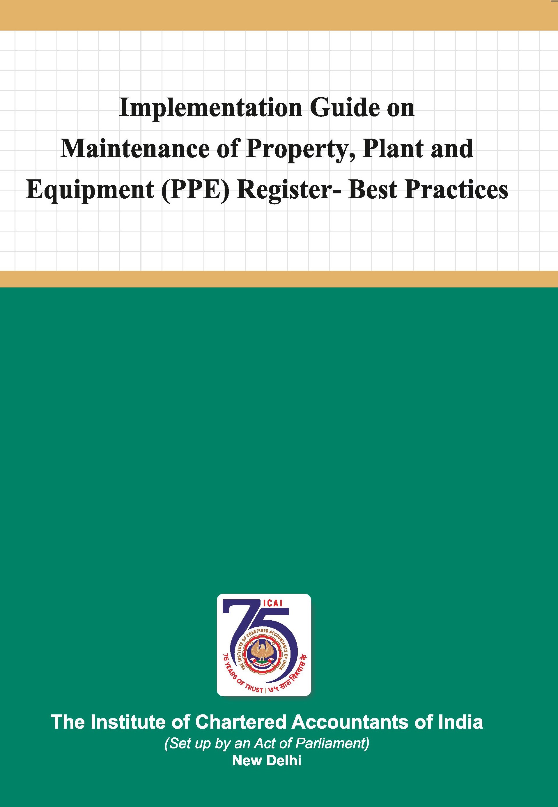 Implementation Guide on Maintenance of Property, Plant and Equipment (PPE) Register- Best Practices - February, 2024